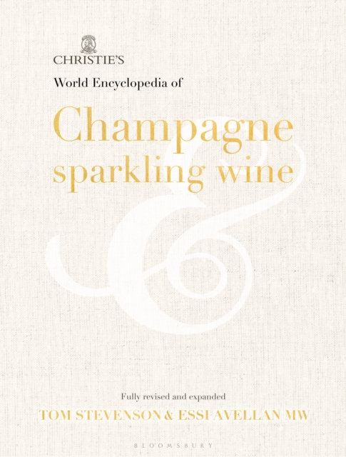 Christie's Encyclopedia of Champagne and Sparkling Wine, Hardback Book