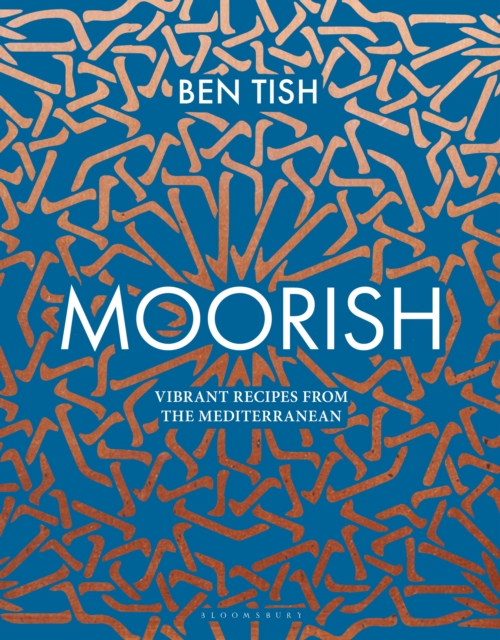 Moorish : Vibrant recipes from the Mediterranean, Hardback Book