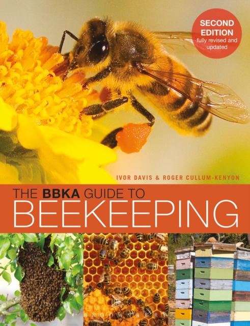 The BBKA Guide to Beekeeping, Second Edition, Paperback / softback Book