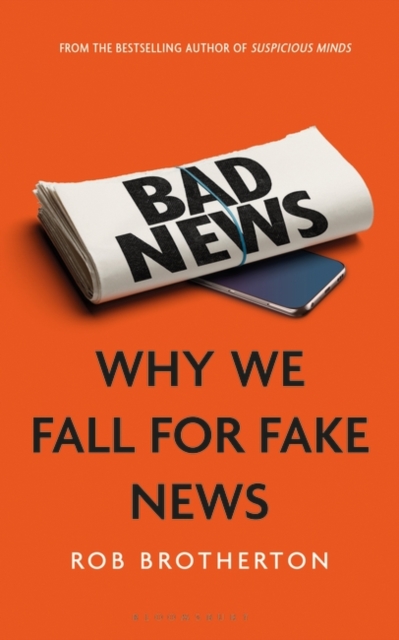 Bad News : Why We Fall for Fake News, EPUB eBook