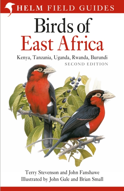 Field Guide to the Birds of East Africa : Kenya, Tanzania, Uganda, Rwanda, Burundi, EPUB eBook