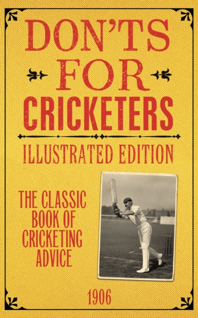 Don'ts for Cricketers : Illustrated Edition, EPUB eBook
