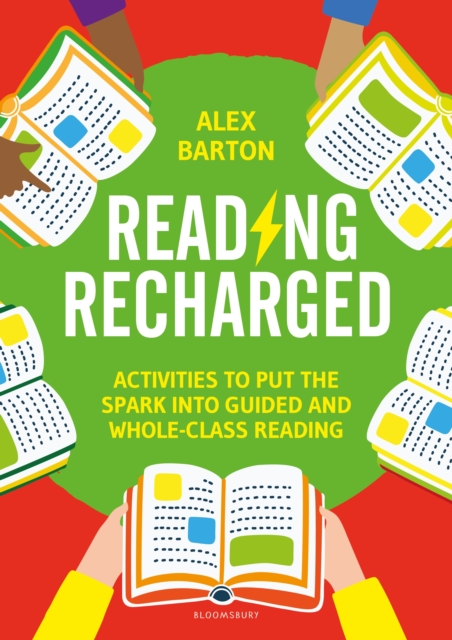 Reading Recharged : Activities to put the spark into guided and whole-class reading, Paperback / softback Book