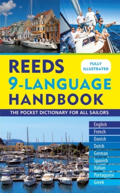 Reeds 9-Language Handbook : The Pocket Dictionary for All Sailors, EPUB eBook