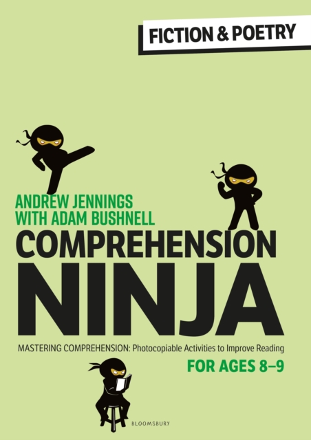 Comprehension Ninja for Ages 8-9: Fiction & Poetry : Comprehension worksheets for Year 4, Paperback / softback Book