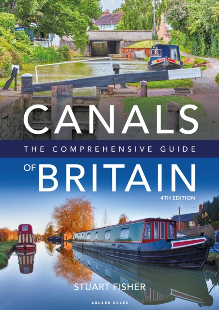 Canals of Britain : The Comprehensive Guide, PDF eBook