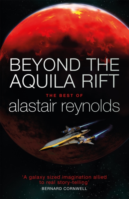 Beyond the Aquila Rift : The Best of Alastair Reynolds, Paperback / softback Book