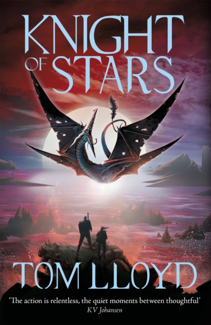 Knight of Stars : Book Three of The God Fragments, Paperback / softback Book