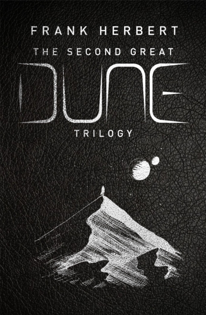 The Second Great Dune Trilogy : God Emperor of Dune, Heretics of Dune, Chapter House Dune, EPUB eBook