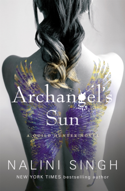 Archangel's Sun : Guild Hunter Book 13, EPUB eBook