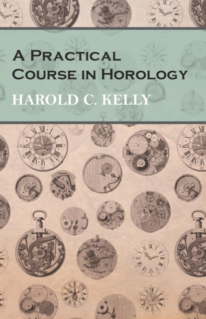 A Practical Course in Horology, EPUB eBook