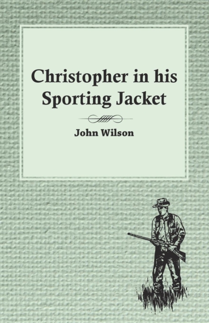 Christopher in his Sporting Jacket, EPUB eBook