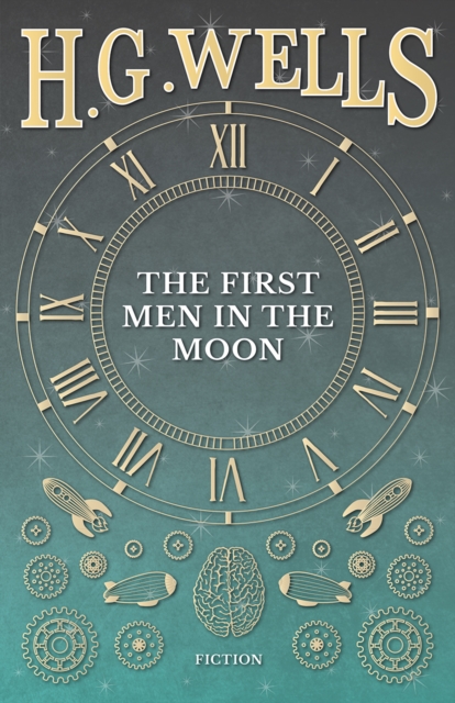 The First Men in the Moon, EPUB eBook