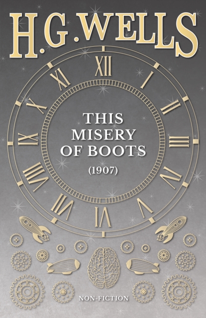 This Misery of Boots (1907), EPUB eBook