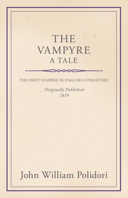 The Vampyre - A Tale, EPUB eBook
