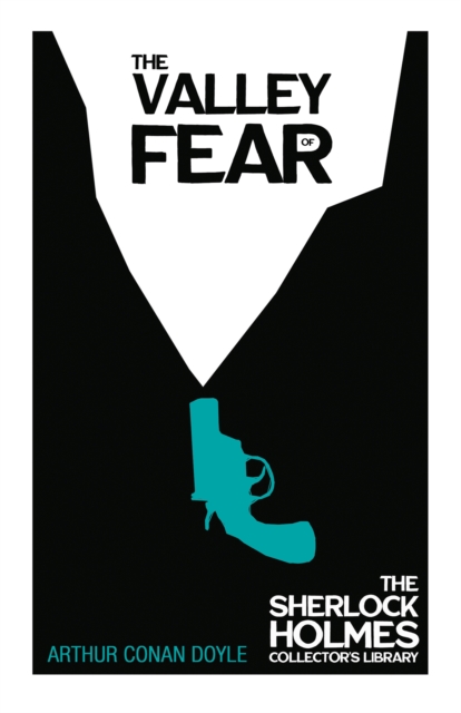 The Valley of Fear - The Sherlock Holmes Collector's Library, EPUB eBook