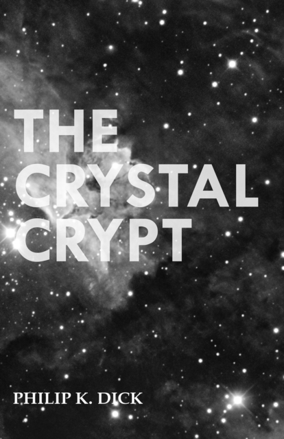 The Crystal Crypt, EPUB eBook