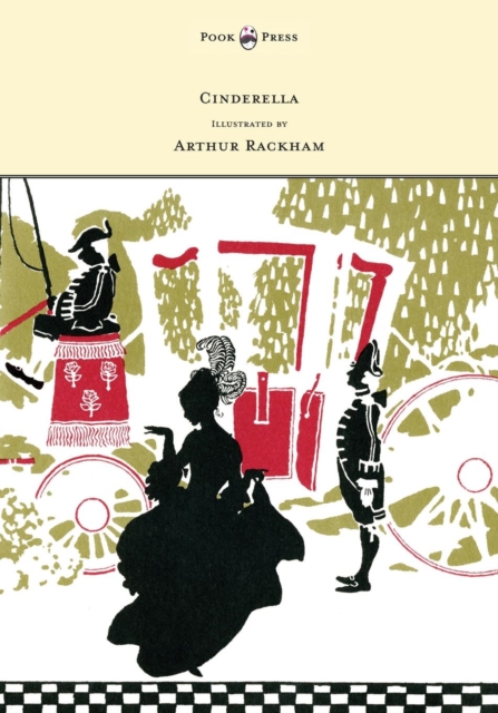 Cinderella - Illustrated by Arthur Rackham, EPUB eBook