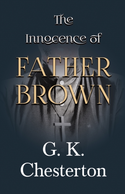 The Innocence of Father Brown, EPUB eBook