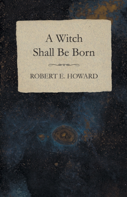 A Witch Shall Be Born, EPUB eBook