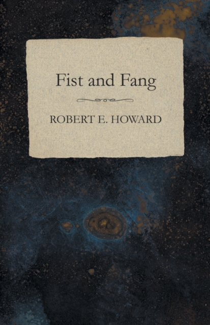 Fist and Fang, EPUB eBook