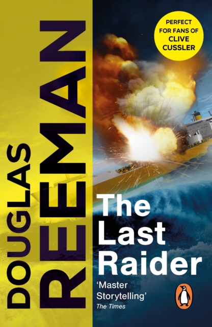 The Last Raider : a compelling and captivating WW1 naval adventure from the master storyteller of the sea, EPUB eBook