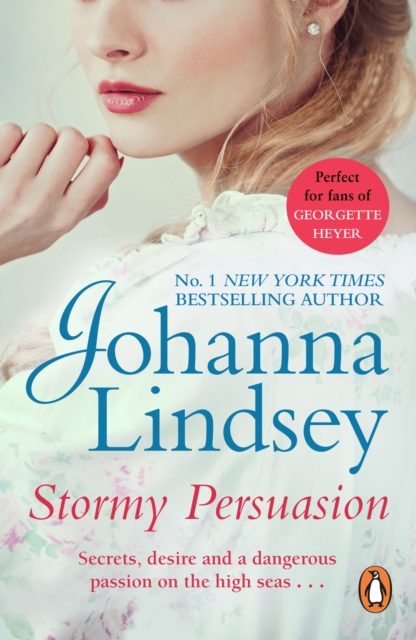 Stormy Persuasion : an enthralling historical romance from the #1 New York Times bestselling author Johanna Lindsey, EPUB eBook