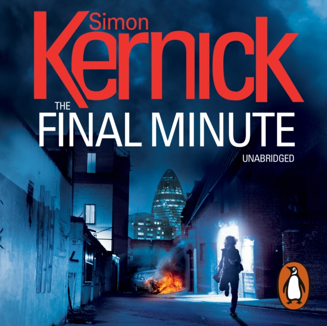 The Final Minute : (Tina Boyd: 7): another riveting rollercoaster of a ride from bestselling author Simon Kernick, eAudiobook MP3 eaudioBook
