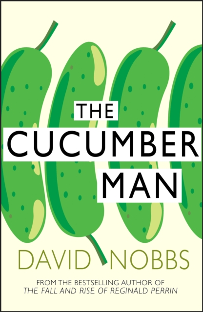 Cucumber Man : (Henry Pratt), EPUB eBook