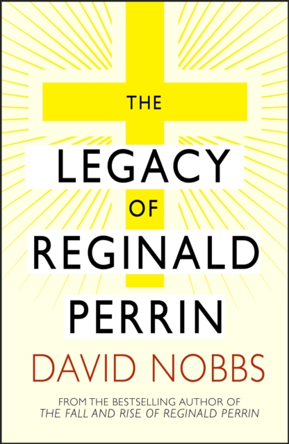 Legacy Of Reginald Perrin : (Reginald Perrin), EPUB eBook