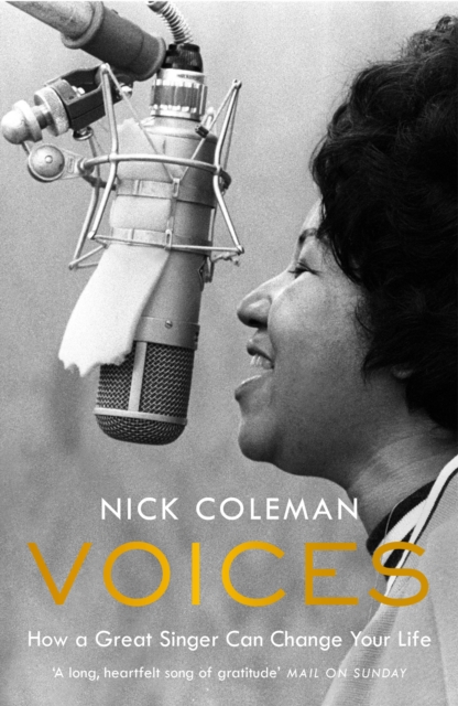 Voices : How a Great Singer Can Change Your Life, EPUB eBook