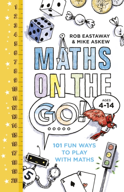 Maths on the Go : 101 Fun Ways to Play with Maths, EPUB eBook