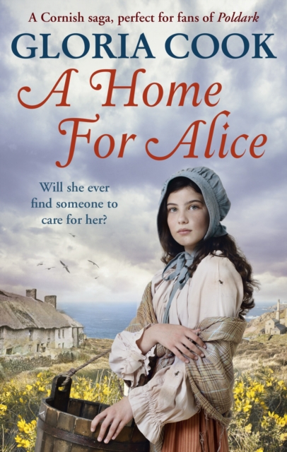 A Home for Alice : A gritty, heartwarming family saga for fans of Poldark, EPUB eBook