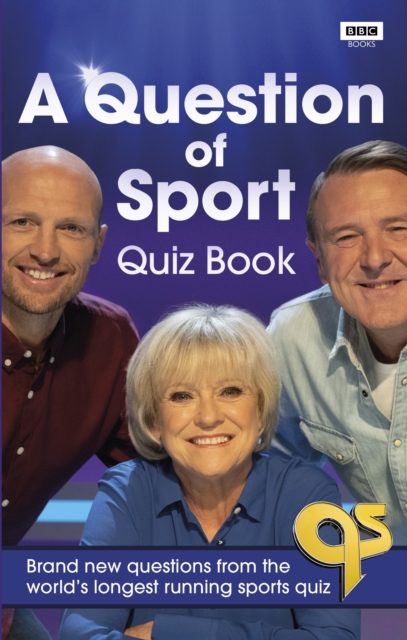 A Question of Sport Quiz Book : Brand new questions from the world's longest running sports quiz, EPUB eBook