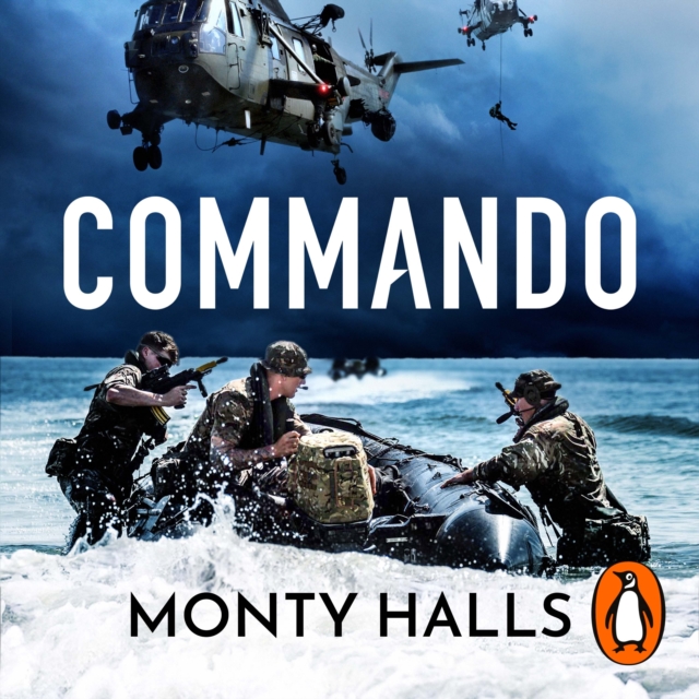 Commando : The Inside Story of Britain’s Royal Marines, eAudiobook MP3 eaudioBook
