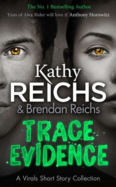 Trace Evidence : A Virals Short Story Collection, EPUB eBook