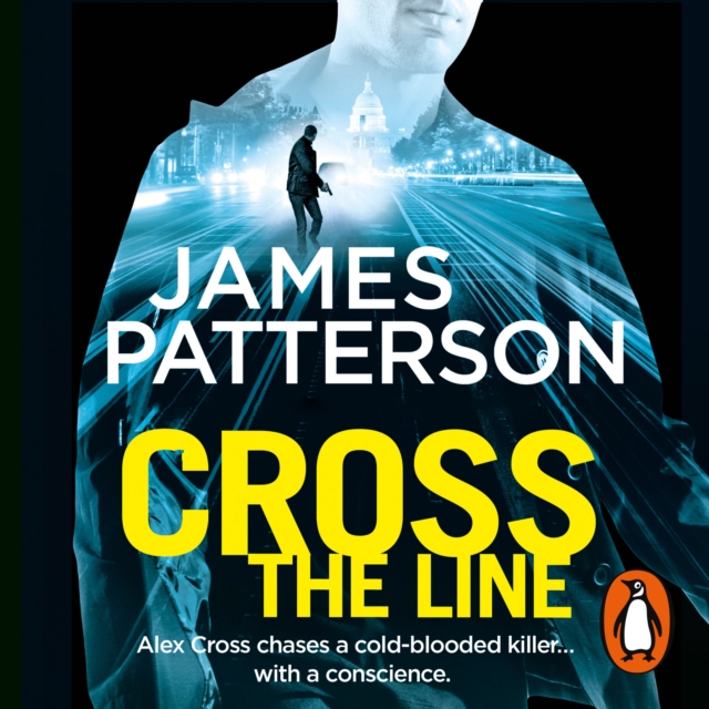 Cross the Line : (Alex Cross 24), eAudiobook MP3 eaudioBook