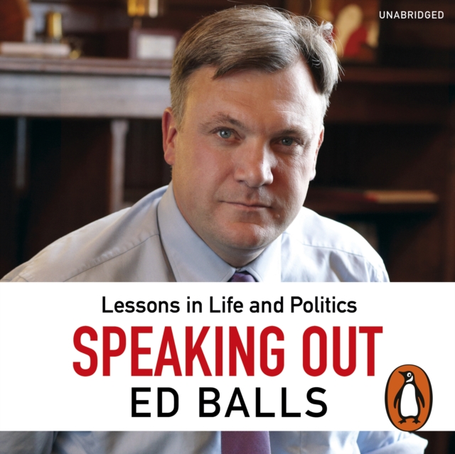 Speaking Out : Lessons in Life and Politics, eAudiobook MP3 eaudioBook