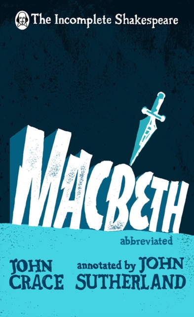 Incomplete Shakespeare: Macbeth, EPUB eBook