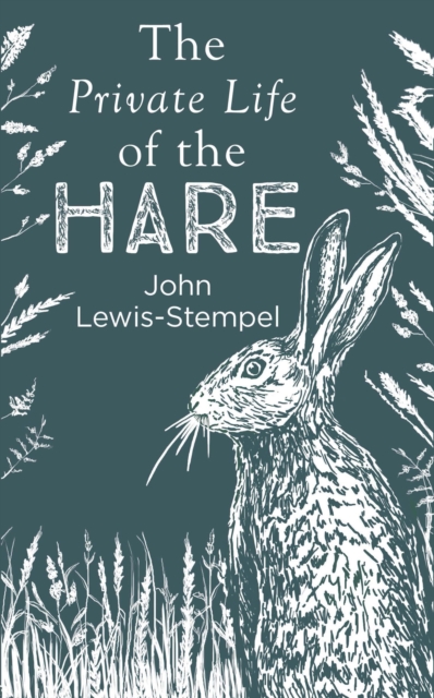 The Private Life of the Hare, EPUB eBook