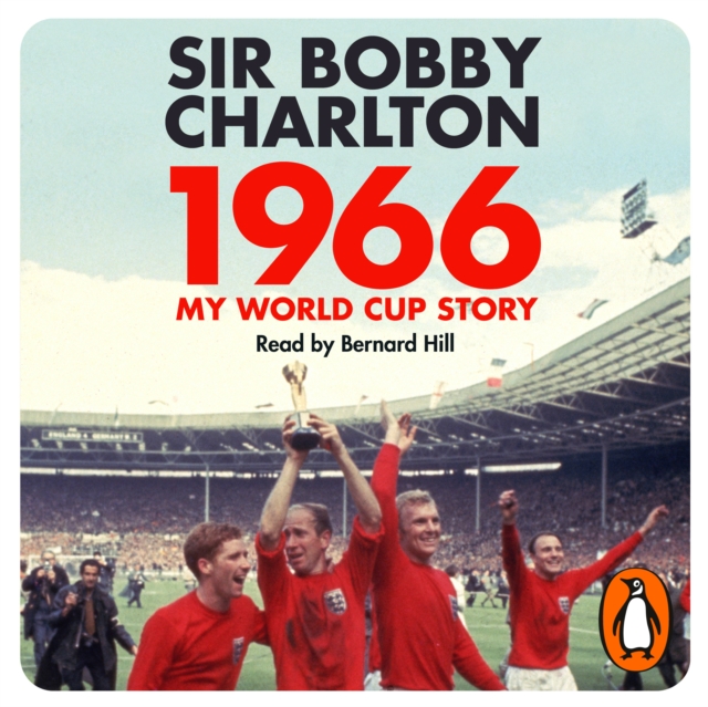1966 : My World Cup Story, eAudiobook MP3 eaudioBook