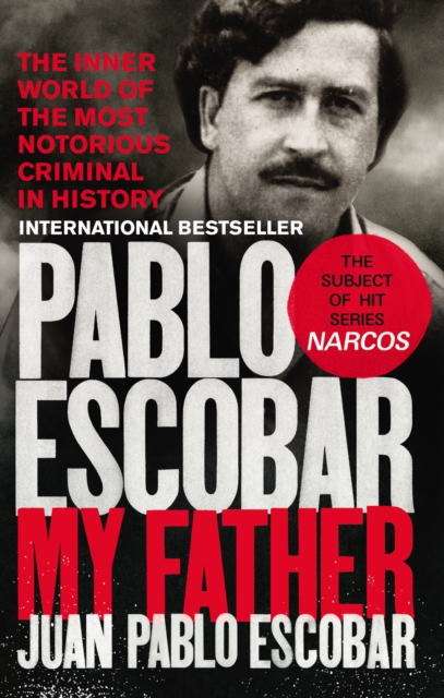 Pablo Escobar : My Father, EPUB eBook