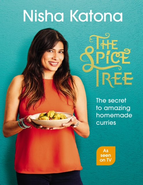 The Spice Tree : Indian Cooking Made Beautifully Simple, EPUB eBook
