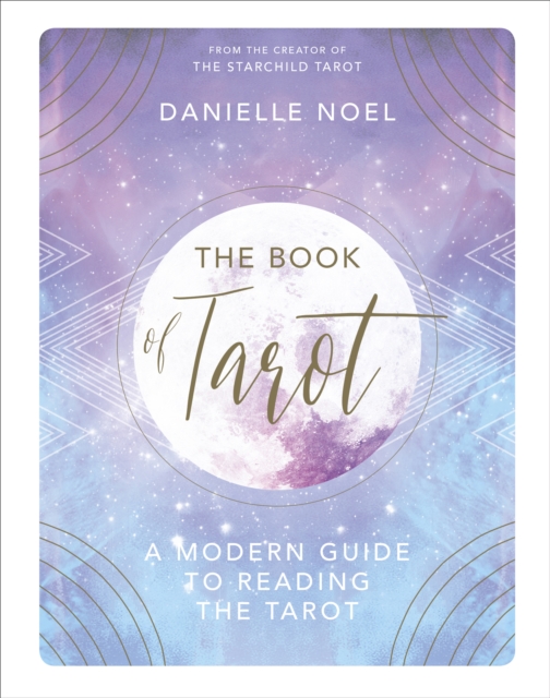 The Book of Tarot : A Modern Guide to Reading the Tarot, EPUB eBook