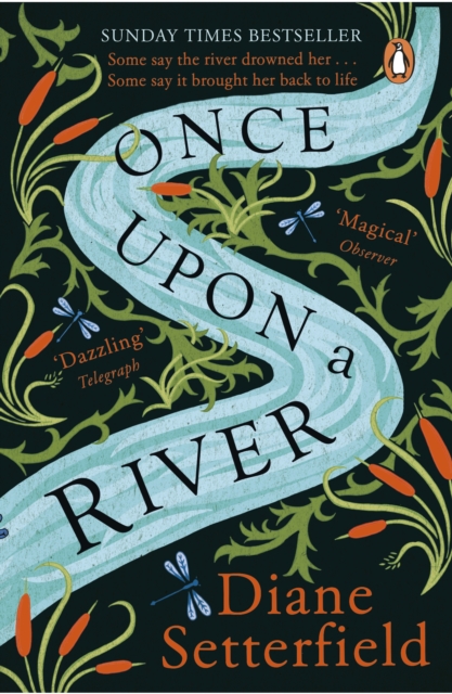 Once Upon a River : The spellbinding Sunday Times bestseller, EPUB eBook