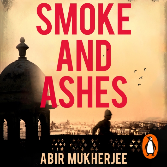 Smoke and Ashes : 'A brilliantly conceived murder mystery' C.J. Sansom, eAudiobook MP3 eaudioBook