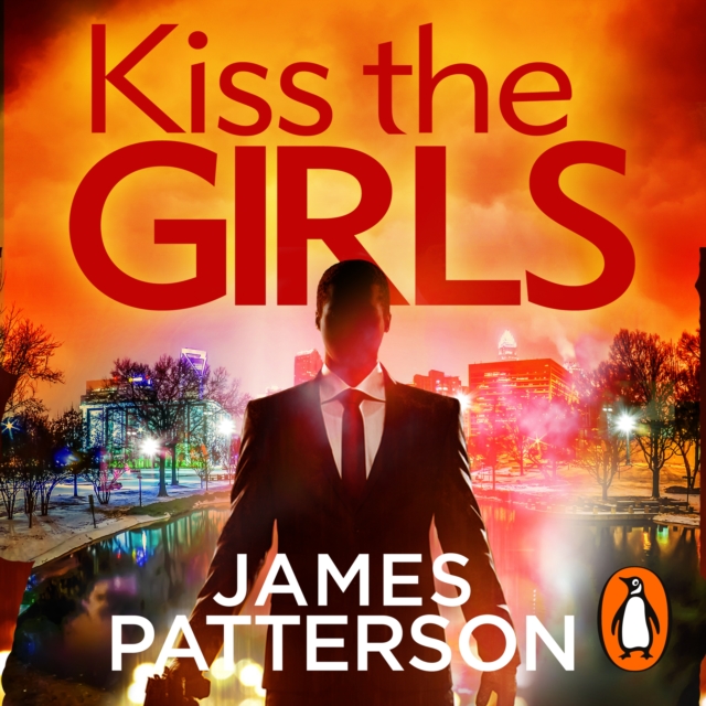 Kiss the Girls : (Alex Cross 2), eAudiobook MP3 eaudioBook