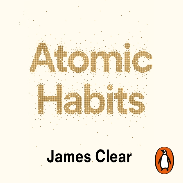 Atomic Habits : the life-changing million-copy #1 bestseller, eAudiobook MP3 eaudioBook