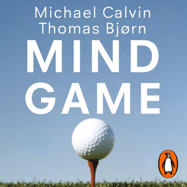 Mind Game : The Secrets of Golf's Winners, eAudiobook MP3 eaudioBook