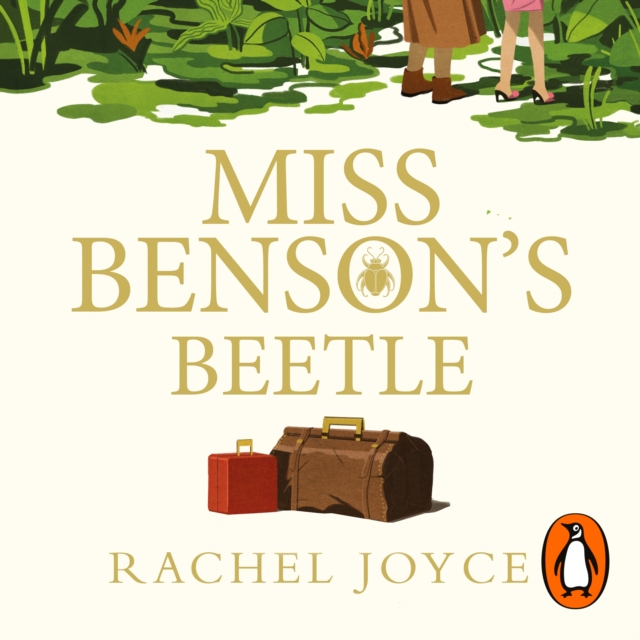 Miss Benson's Beetle : An uplifting story of female friendship against the odds, eAudiobook MP3 eaudioBook